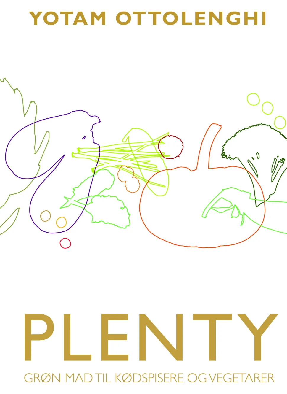 PLENTY - Grøn mad til kødspisere og vegetarer (Bog, Indbundet, Dansk) af Yotam Ottolenghi