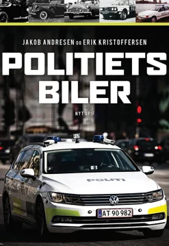Politiets biler (Bog, Indbundet, Dansk) af Jakob Andresen og Erik Kristoffersen