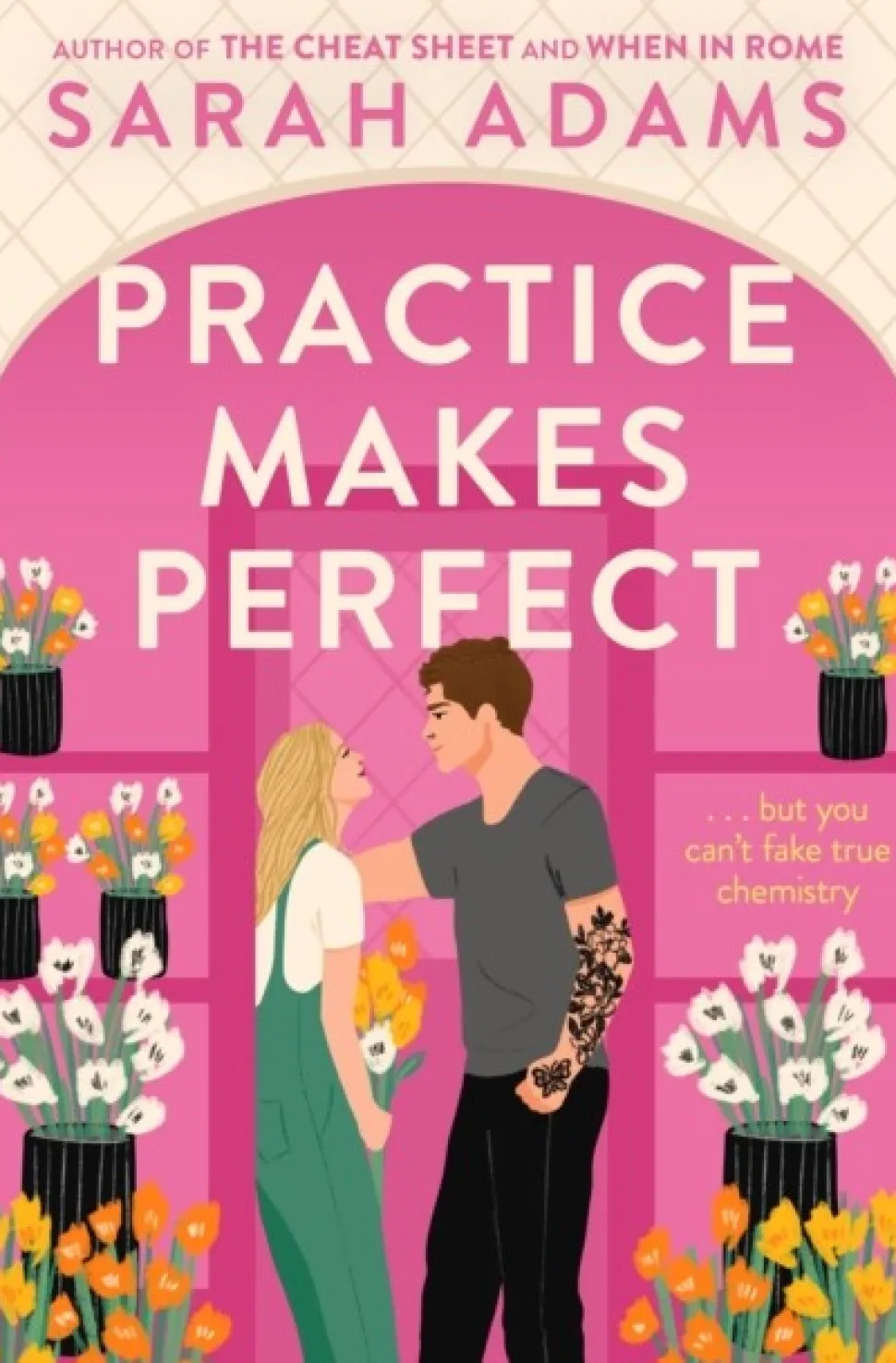 Practice Makes Perfect: The new friends-to-lovers rom-com from the author of the TikT... (Bog, Paperback / softback, Engelsk)