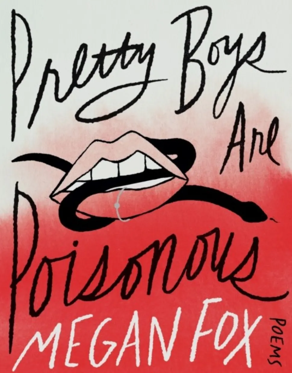 Pretty Boys Are Poisonous: Poems: A Collection of F**ked Up Fairy Tales (Bog, Hardback, Engelsk) af Megan Fox