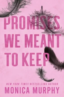 Promises We Meant To Keep: The emotionally gripping and swoon-worthy TikTok sensation (Bog, Paperback / softback, Engelsk)