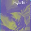 Psykiatri 2 - [RODEKASSE/DEFEKT]