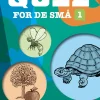 Quiz for de små 1 (Bog, Hardback, Dansk) af Kirsten Ahlburg