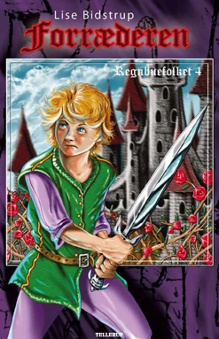 Regnbuefolket -4: Forræderen (Ebog, epub, Dansk) af Lise Bidstrup