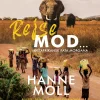 Rejse Mod ... (Lydbog, zip_mp3, Dansk) af Hanne Moll