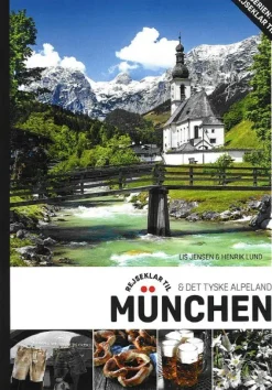Rejseklar til München & Det tyske Alpeland: på strejftog i Sydtyskland (Bog, Paperback, Dansk) af Lis Jensen og Henrik Lund