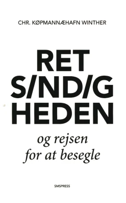 Retsindigheden og rejsen for at besegle (Bog, Paperback, Dansk) af Chr. Køpmannæhafn Winther