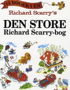 Richard Scarry´s Den store Richard Scarry-bog (Bog, Indbundet, Dansk) af Richard Scarry
