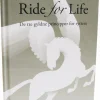 Ride for Life: De tre gyldne principper for ryttere (Bog, Hardback, Dansk) af Catherine Louise Birmingham