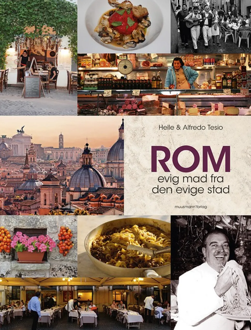 ROM: Evig mad fra den evige stad (Ebog, pdf, Dansk) af Alfredo Tesio