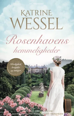 Rosenhavens hemmeligheder (Bog, Hardback, Dansk) af Katrine Wessel