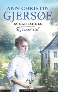 Rosernes tid (Bog, Paperback, Dansk) af Ann-Christin Gjersøe