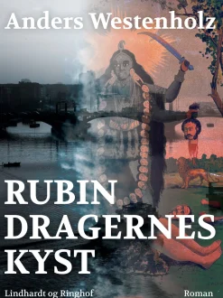 Rubindragernes kyst (Ebog, epub, Dansk) af Anders Westenholz