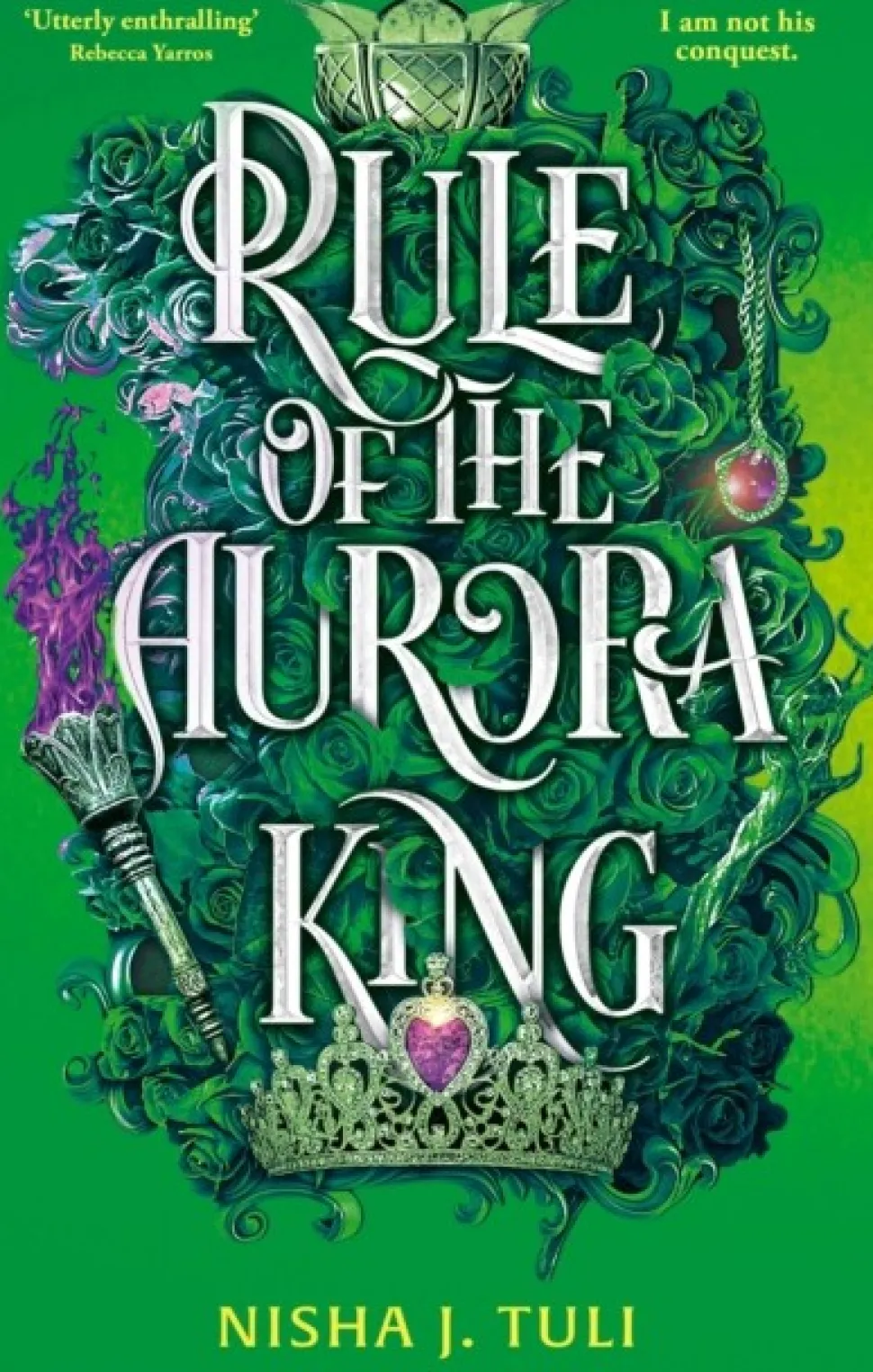 Rule of the Aurora King: the seductive enemies to lovers fantasy romance (Bog, Paperback / softback, Engelsk) af Nisha J. Tuli
