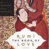 Rumi: The Book of Love : Poems of Ecstasy and Longing (Bog, Paperback, Engelsk) af Rumi