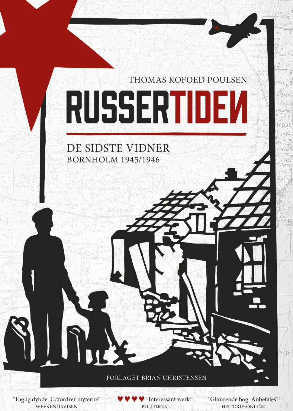 Russertiden: De sidste vidner - Bornholm 1945-1946 (Ebog, epub, Dansk) af Thomas Kofoed Poulsen