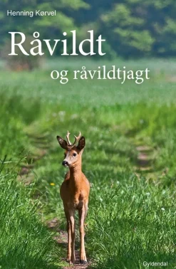 Råvildt og råvildtjagt (Bog, Indbundet, Dansk) af Henning Kørvel