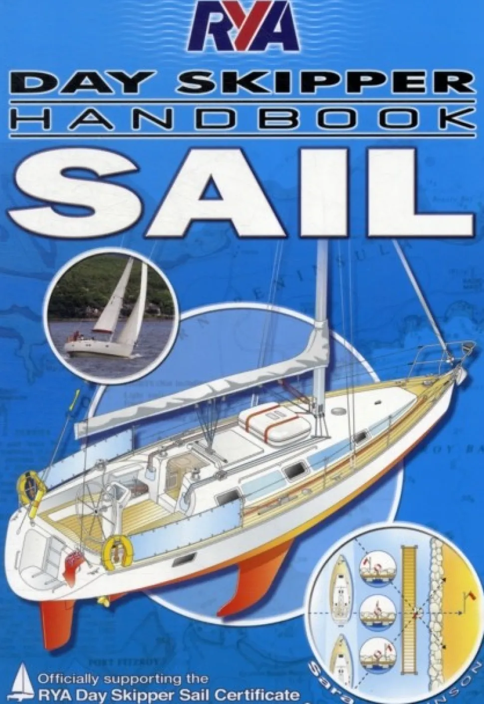 RYA Day Skipper Handbook - Sail (Bog, Paperback / softback, Engelsk) af Sara Hopkinson