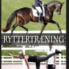 Ryttertræning (Indbundet, Dansk) af Lene M. Theill
