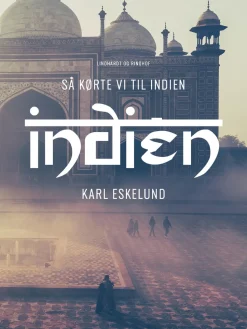Så kørte vi til Indien (Lydbog, zip_mp3, Dansk) af Karl Johannes Eskelund
