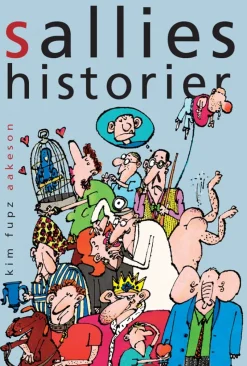 Sallies historier (Ebog, epub, Dansk) af Kim Fupz Aakeson