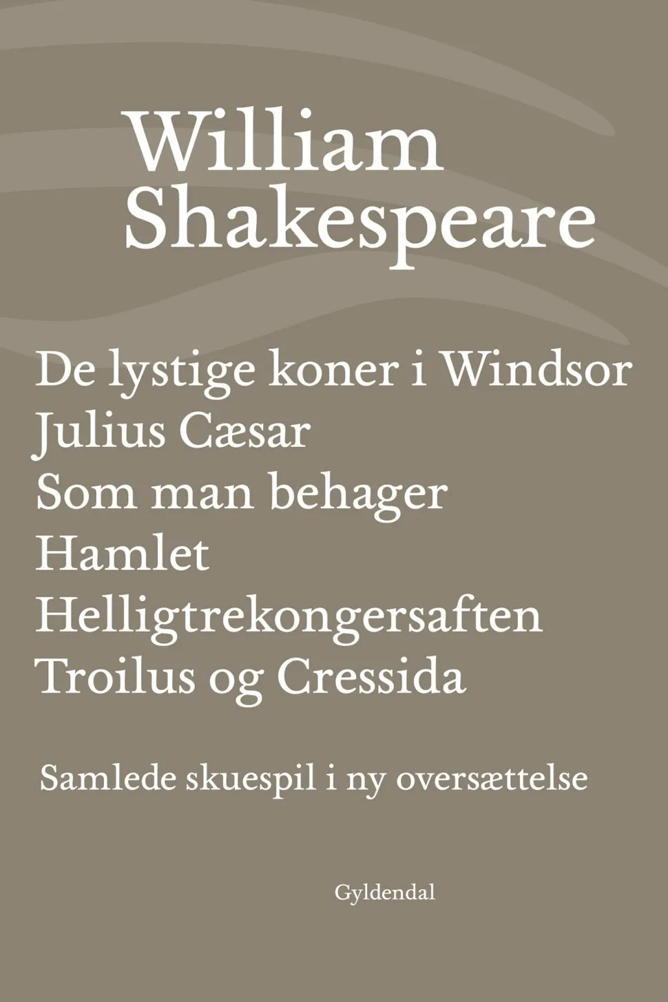Samlede skuespil / bd. 4: De lystige koner i Windsor / Julius Cæsar / Som man behager... (Ebog, epub, Dansk)