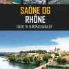 Saône og Rhône: Guide til Europas kanaler (Bog, Hæftet, Dansk) af Thomas Veber