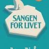 Sangen for livet (Bog, Indbundet, Dansk) af Jørn Riel