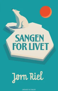 Sangen for livet (Bog, Indbundet, Dansk) af Jørn Riel
