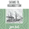 Satans til Higginbottom (Lydbog, zip_mp3, Dansk) af Jørn Riel