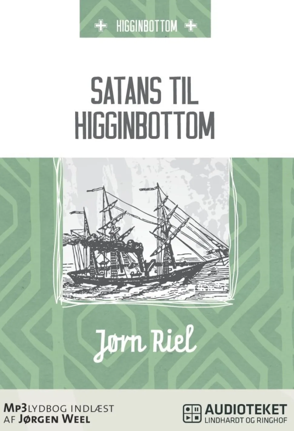 Satans til Higginbottom (Lydbog, zip_mp3, Dansk) af Jørn Riel