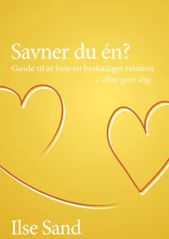 Savner du én?: Guide til at hele en beskadiget relation - eller give slip. (Ebog, epub, Dansk) af Ilse Sand