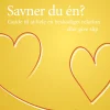 Savner du én?: Guide til at hele en beskadiget relation – eller give slip (Lydbog, zip_mp3, Dansk) af Ilse Sand