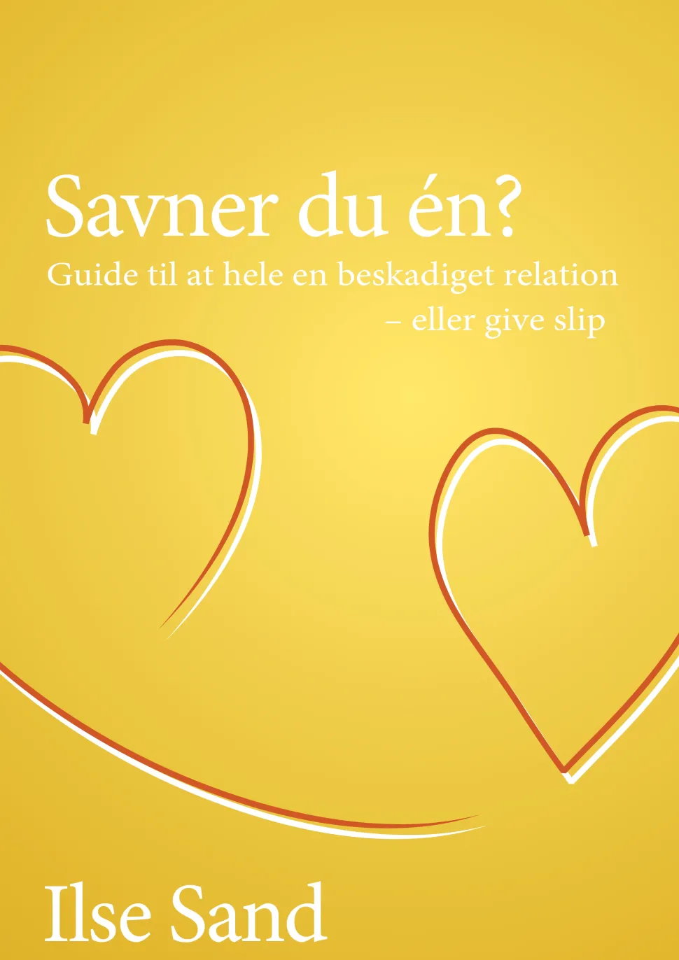 Savner du én?: Guide til at hele en beskadiget relation – eller give slip (Lydbog, zip_mp3, Dansk) af Ilse Sand