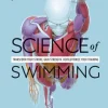 Science of Swimming: Transform Your Stroke, Improve Strength, Revolutionize Your Trai... (Bog, Paperback / softback, Engelsk)