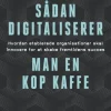 Sådan digitaliserer man en kop kaffe: Hvordan etablerede organisationer skal innovere... (Lydbog, zip_mp3, Dansk)