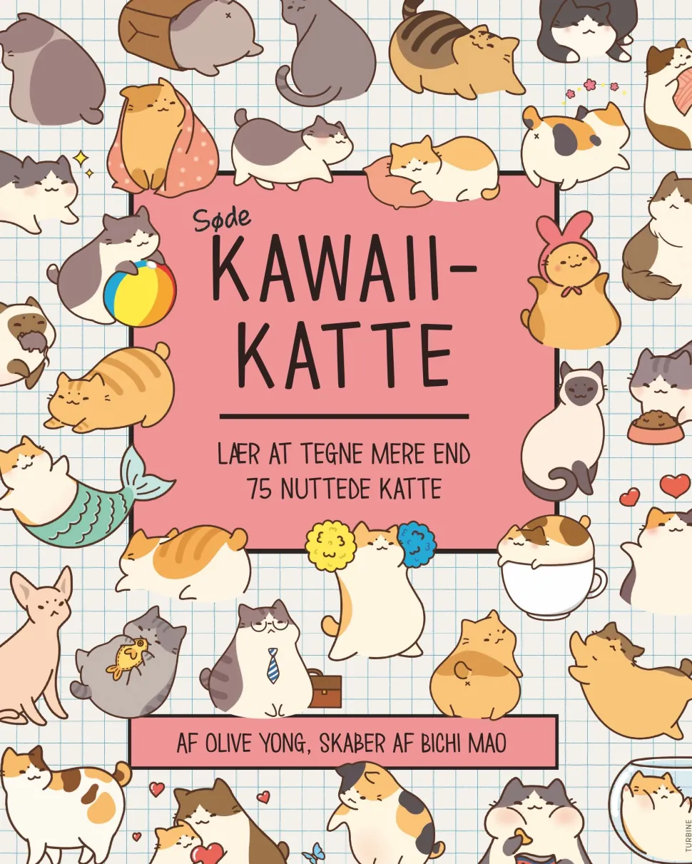 Søde kawaii-katte: Lær at tegne mere end 75 nuttede katte (Bog, Hæftet, Dansk) af Olive Yong
