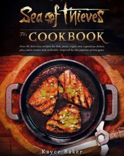 Sea of Thieves: The Cookbook (Bog, Hardback, Engelsk) af Kayce Baker