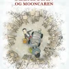 Sebastian og Mooncaren: Højtlæsningsudgave (Bog, Indbundet, Dansk) af Mikkel Frost