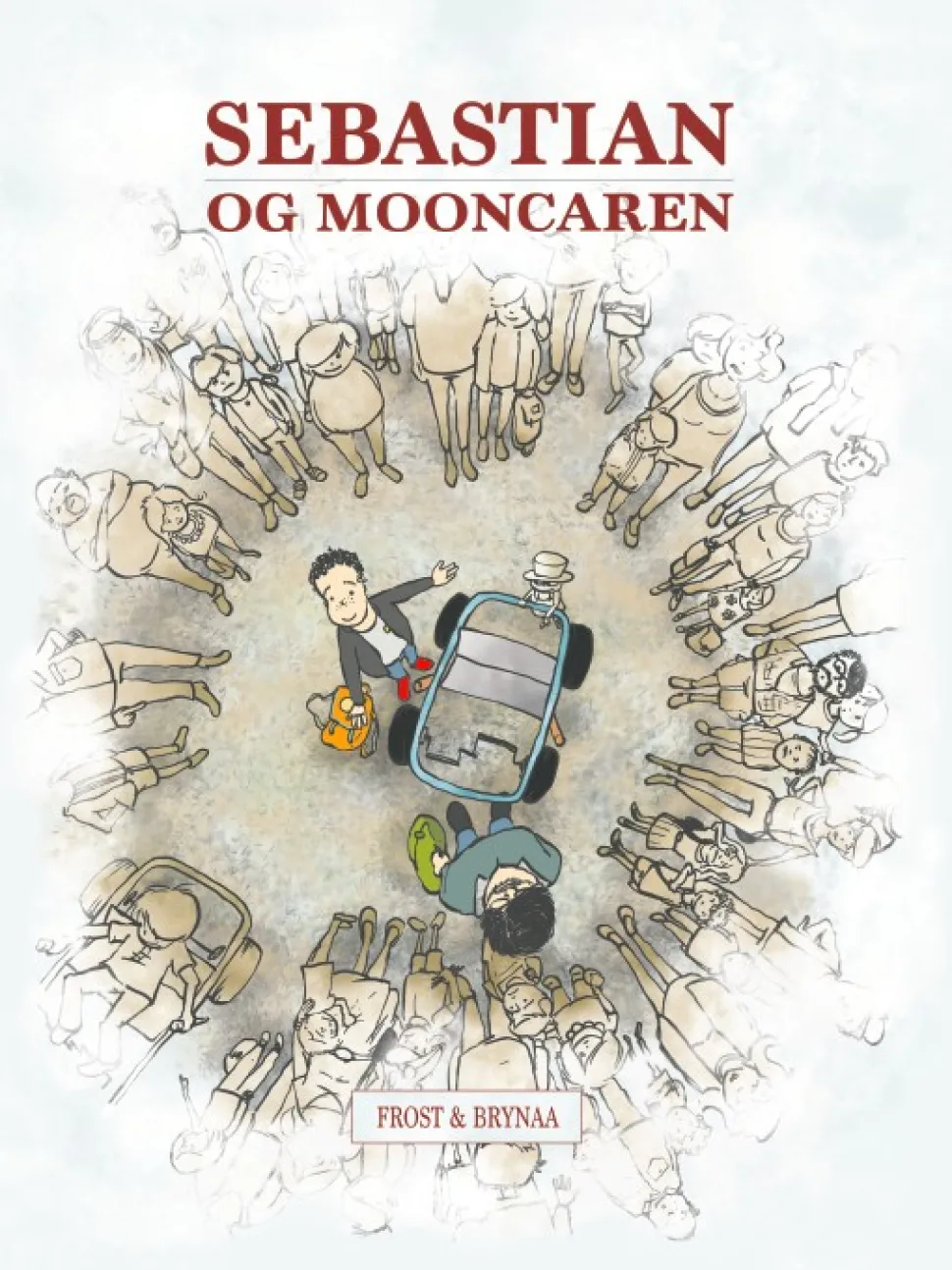 Sebastian og Mooncaren: Højtlæsningsudgave (Bog, Indbundet, Dansk) af Mikkel Frost