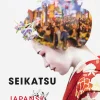 Seikatsu: Japansk hverdag (Ebog, epub, Dansk) af Asger Røjle Christensen