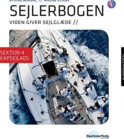 Sejlerbogen - Sektion 4: Kapsejlads: Viden giver sejlglæde (Ebog, pdf, Dansk) af Øyvind Bordal