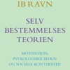 Selvbestemmelsesteorien (Bog, Indbundet, Dansk) af Ib Ravn