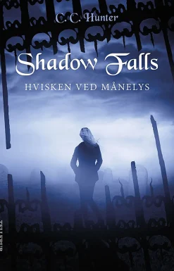 Shadow Falls -4: Hvisken ved månelys (Ebog, epub, Dansk) af C. C. Hunter