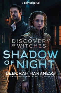 Shadow of Night: the book behind Season 2 of major Sky TV series A Discovery of Witch... (Bog, Paperback / softback, Engelsk)