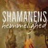 Shamanens hemmelighed (Bog, Paperback, Dansk) af Kristine Camille Sommer
