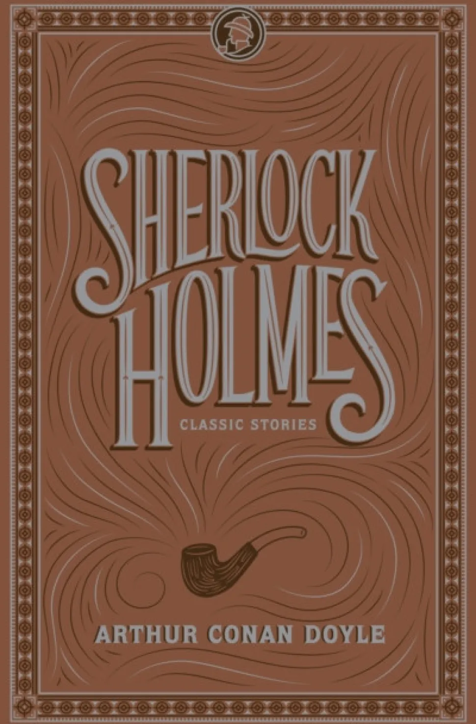 Sherlock Holmes: Classic Stories (Other book format, Engelsk) af Sir Arthur Conan Doyle