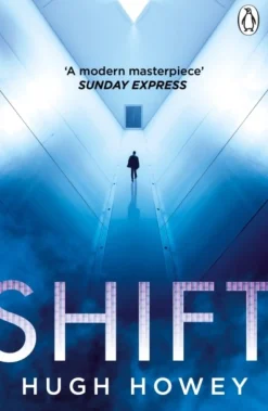 Shift: The thrilling dystopian series, and the -1 drama in history of Apple TV (Silo) (Bog, Paperback / softback, Engelsk)