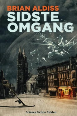 Sidste omgang: noveller (Bog, Hæftet, Dansk) af Brian W. Aldiss