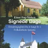 Signede dage: Erindringsglimt fra et langt liv i Folkekirkens tjeneste (Bog, Paperback, Dansk) af Einar Fog-Nielsen